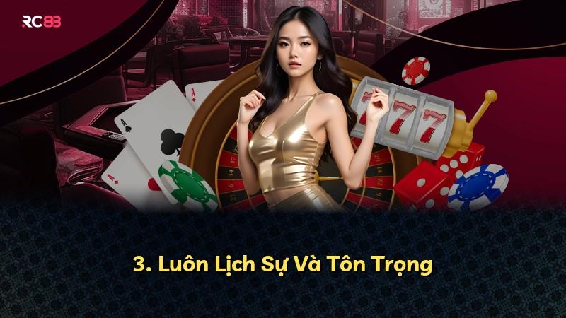 3. Luôn Lịch Sự Và Tôn Trọng