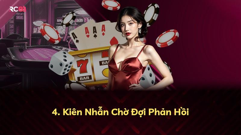 4. Kiên Nhẫn Chờ Đợi Phản Hồi