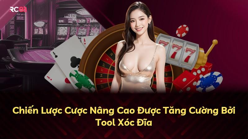 Chiến Lược Cược Nâng Cao Được Tăng Cường Bởi Tool Xóc Đĩa
