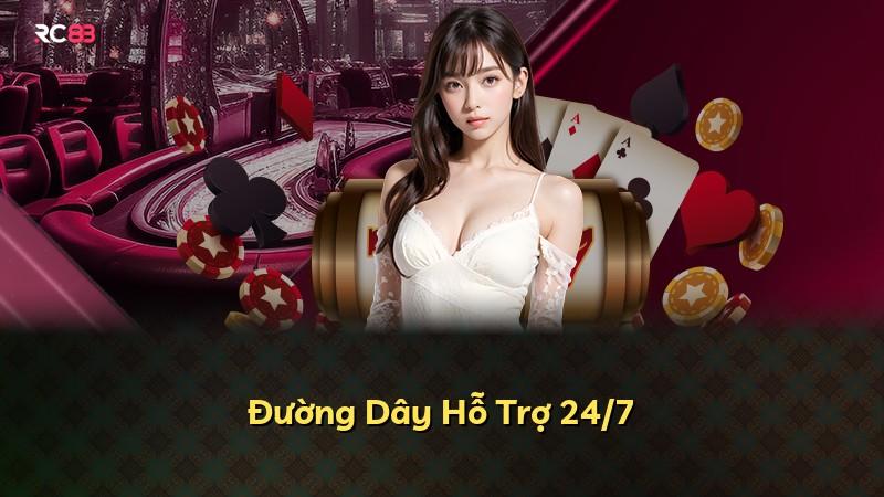 Đường Dây Hỗ Trợ 24/7