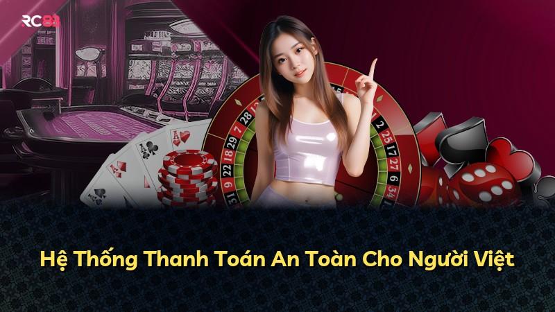 Hệ Thống Thanh Toán An Toàn Cho Người Việt