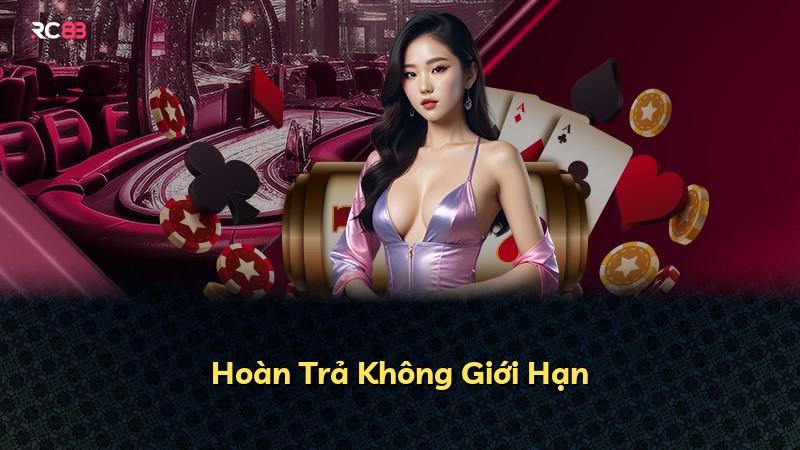 Hoàn Trả Không Giới Hạn