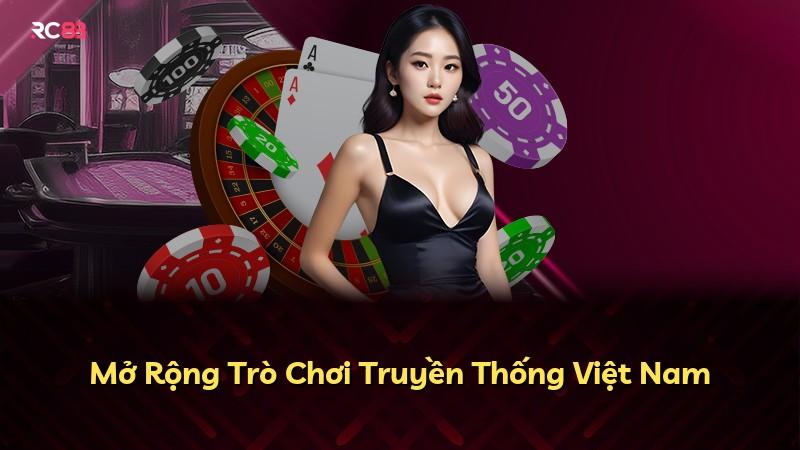 Mở Rộng Trò Chơi Truyền Thống Việt Nam
