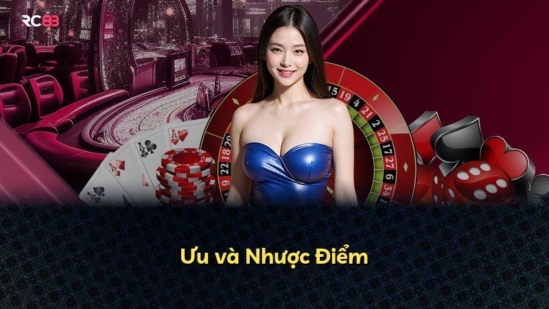 Ưu và Nhược Điểm