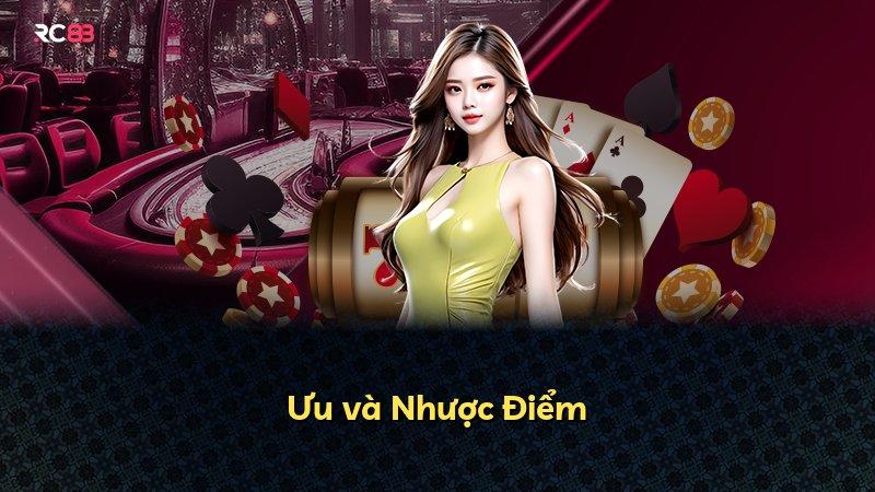 Ưu và Nhược Điểm