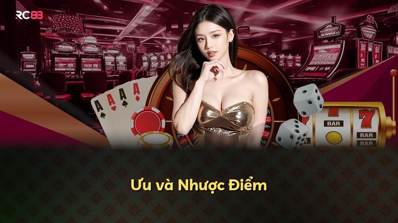 Ưu và Nhược Điểm
