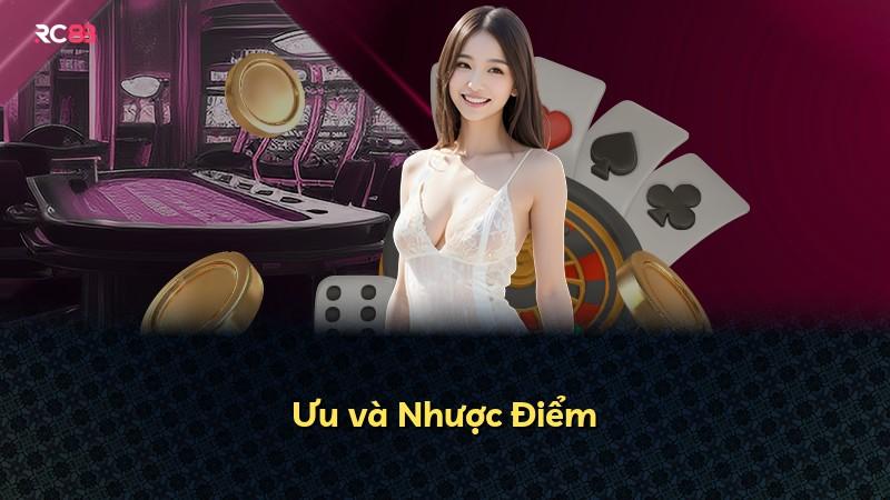 Ưu và Nhược Điểm