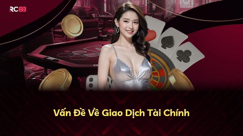 Vấn Đề Về Giao Dịch Tài Chính